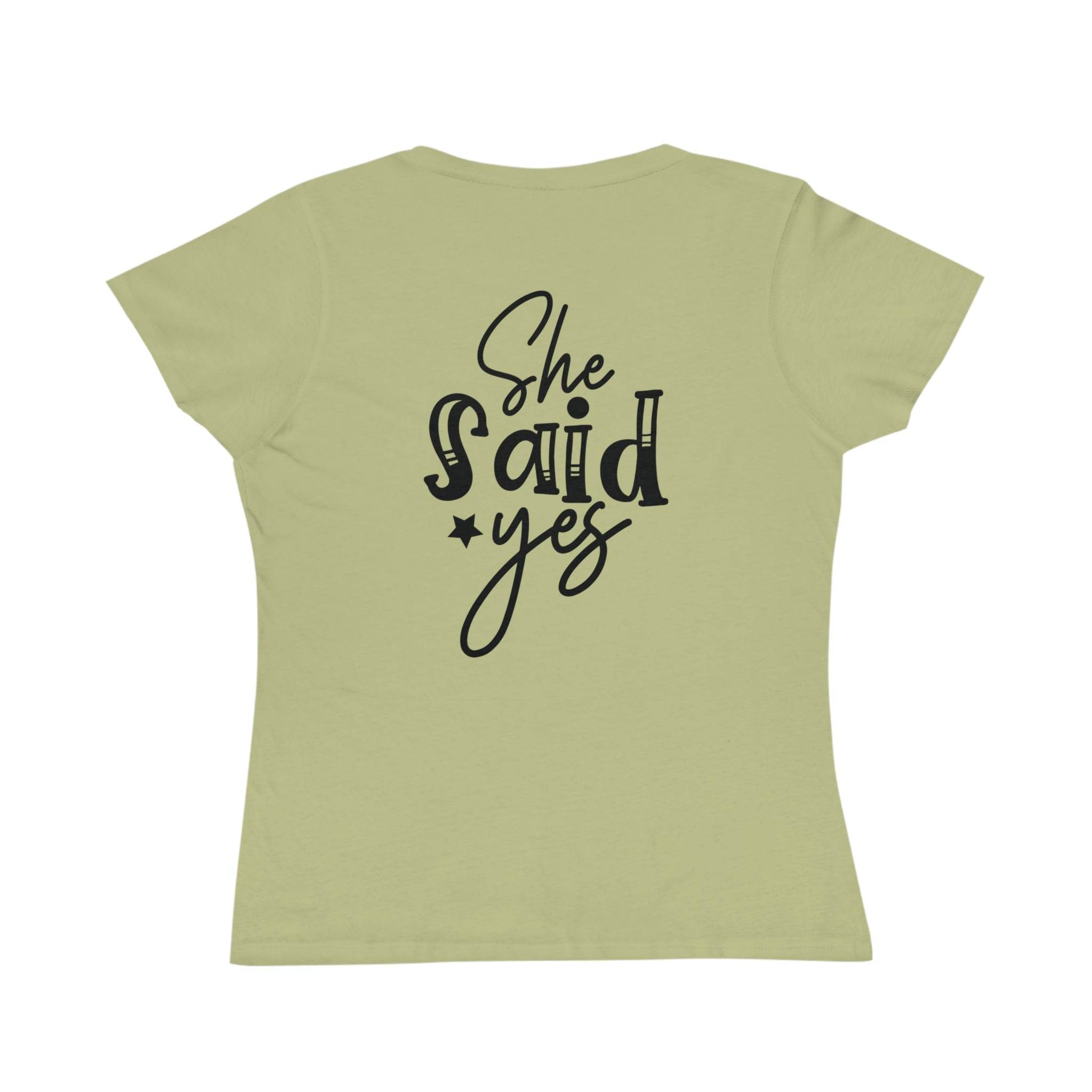 Printify eco-friendly women's engagement shirt in light green fitted tee with black She said yes back print