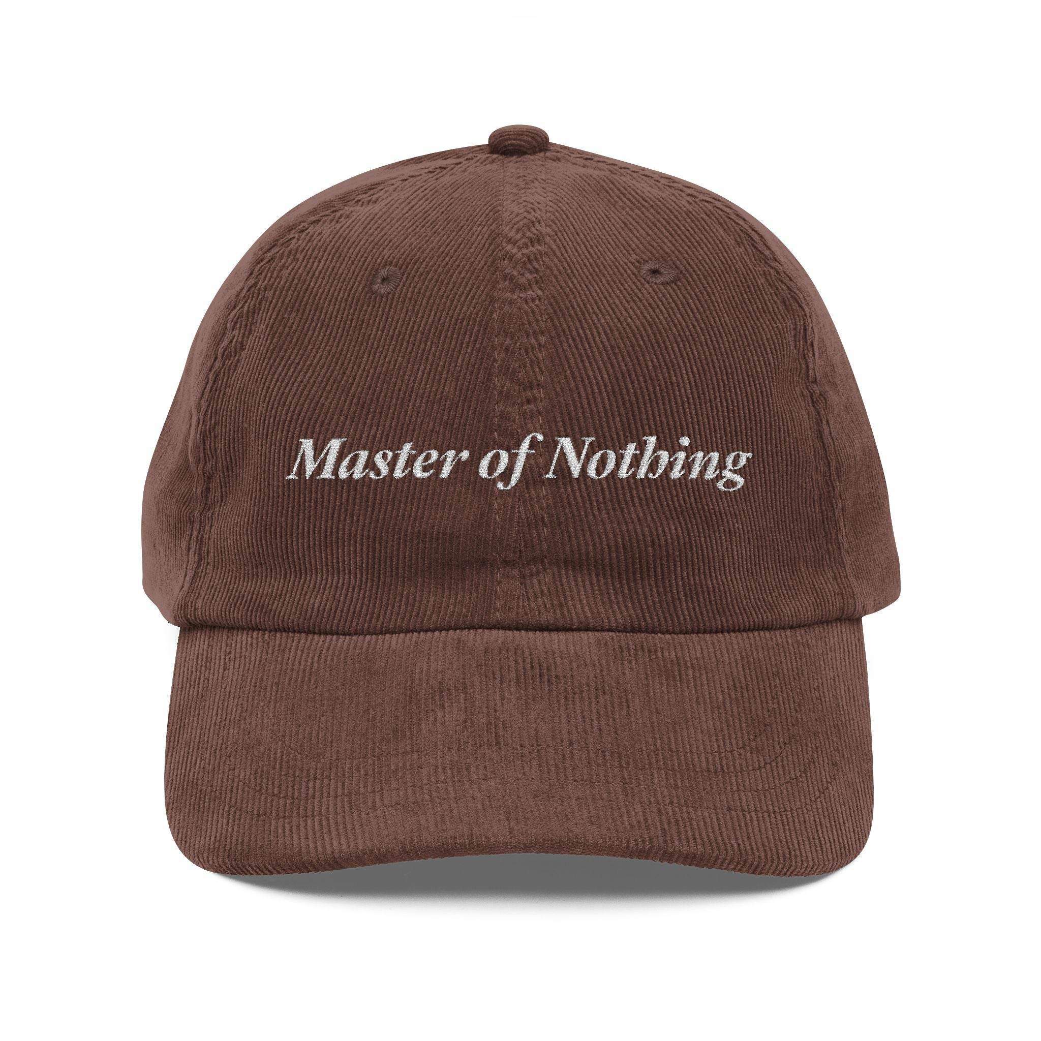 Brown vintage corduroy cap with Master of Nothing embroidery on front by Printify