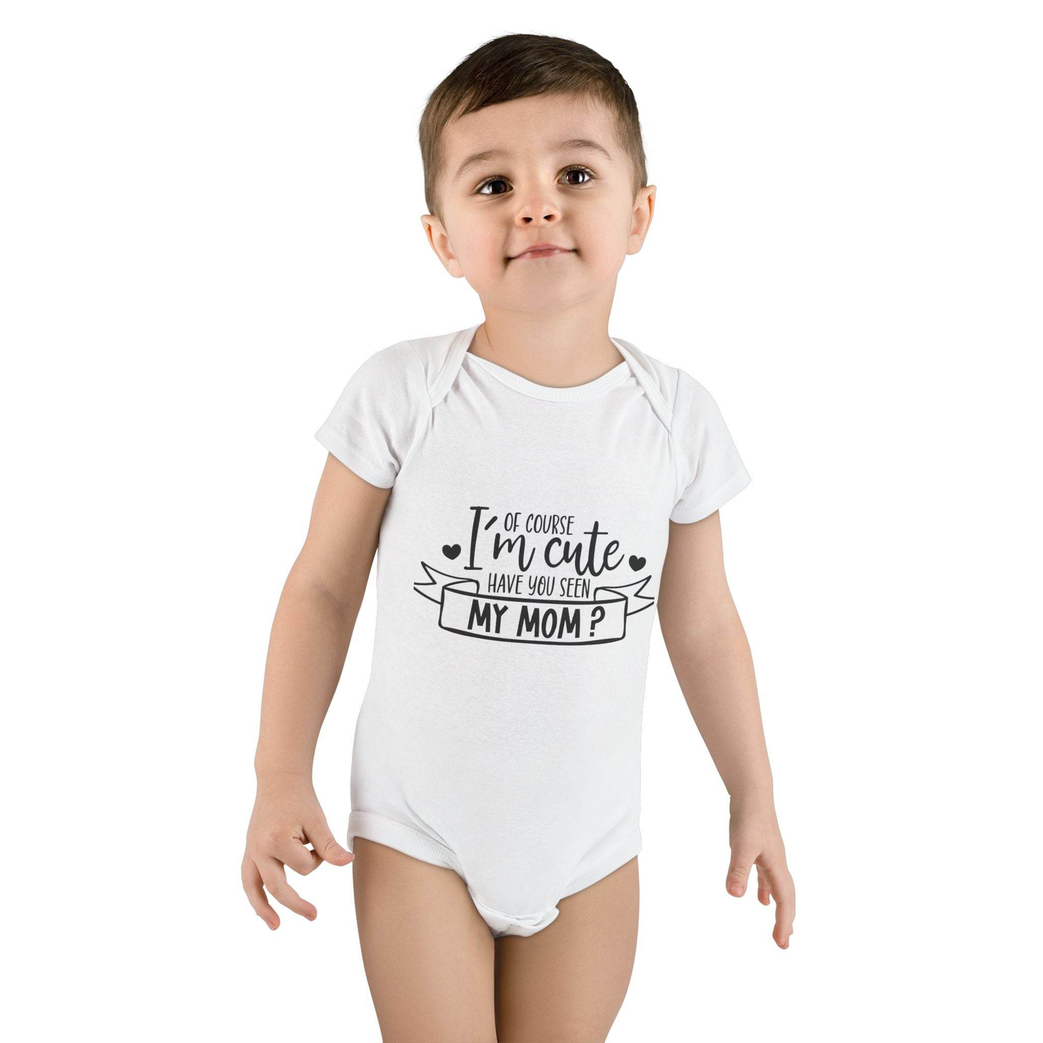 Of Course I'm Cute Onesie® Organic Baby Bodysuit - Baby Clothing - Esmeralda Ecostore
