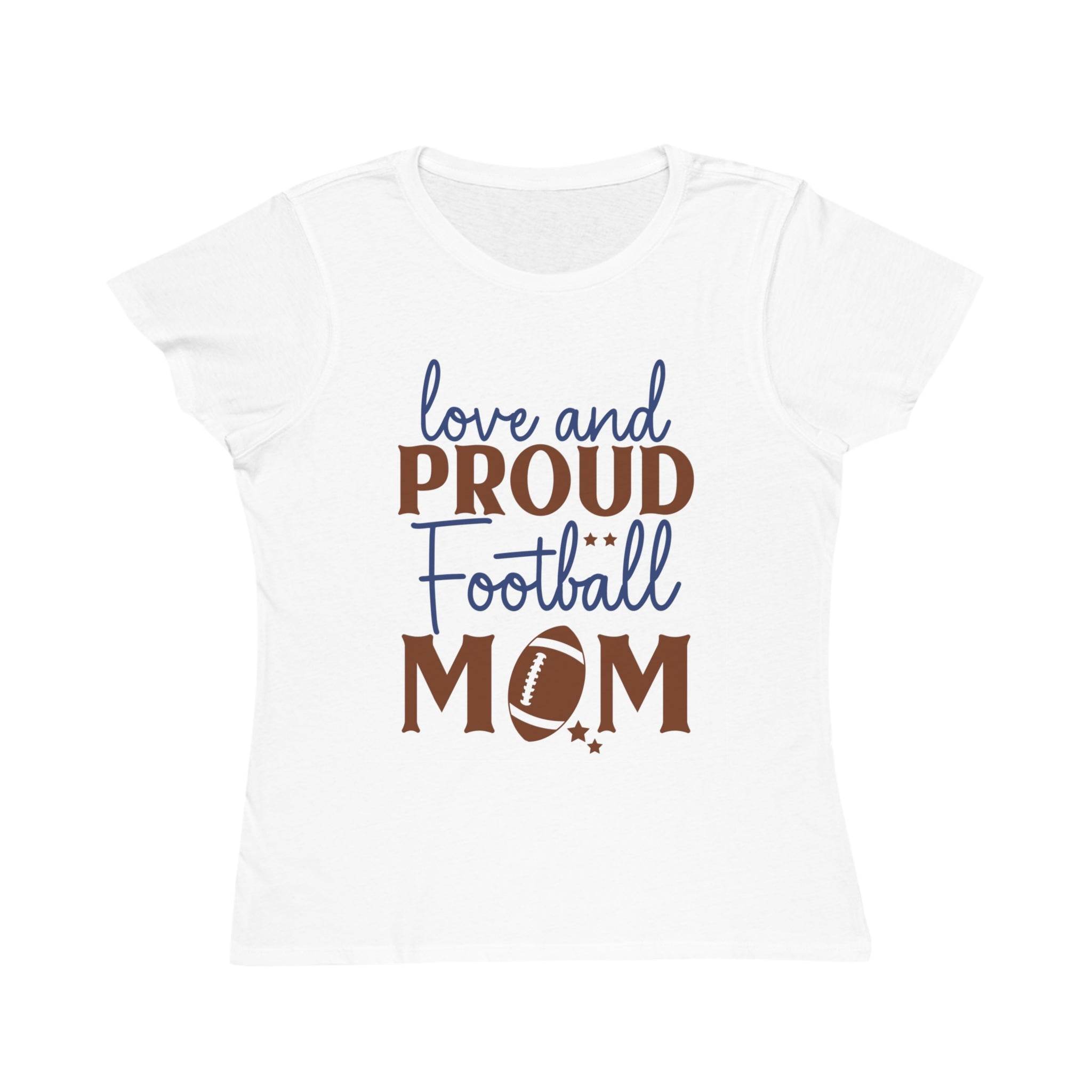 White organic football mom t-shirt by Printify with love and proud football mom design