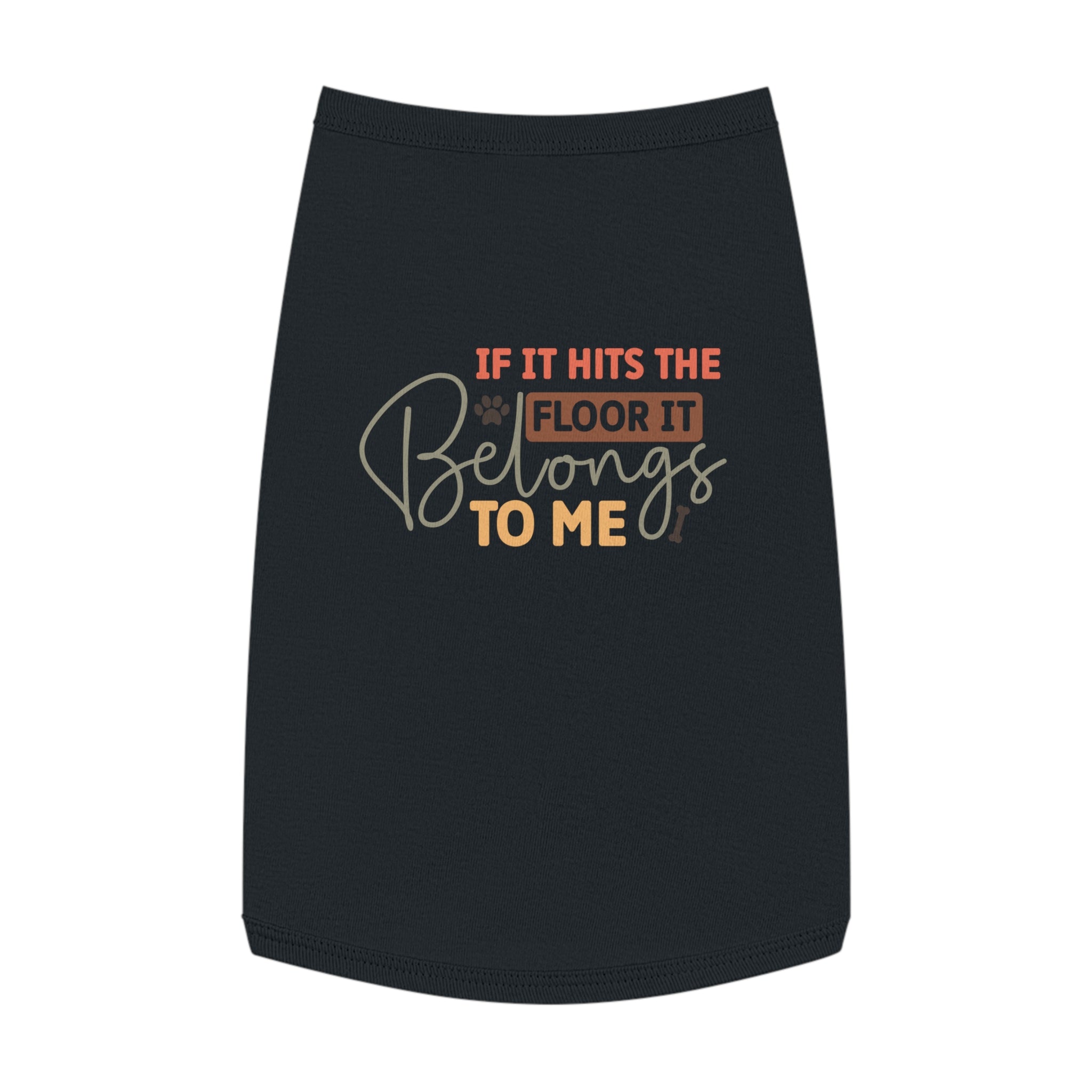Black pet tank top with playful If It Hits The Floor It Belongs To Me print eco-friendly pet tank top for small dogs