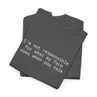 Funny Statement Unisex Heavy Cotton Tee