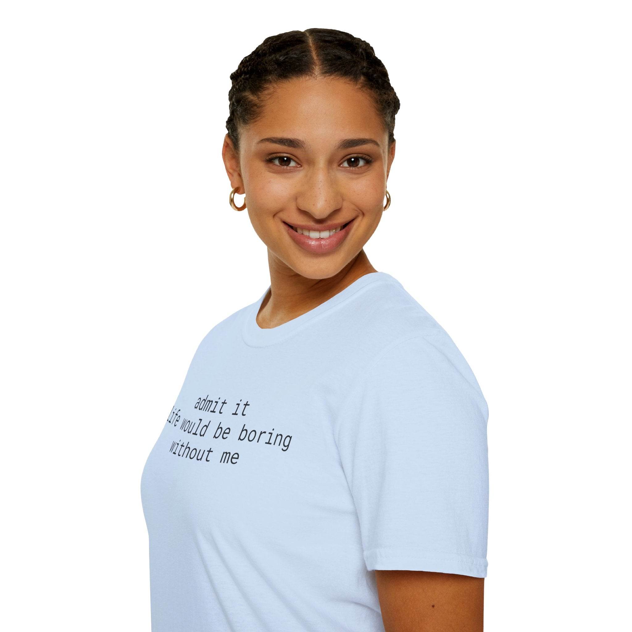 Playful Quote Unisex Softstyle T-Shirt