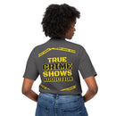 True Crime Shows Addiction Unisex HD Cotton™ T-Shirt - Esmeralda Ecostore