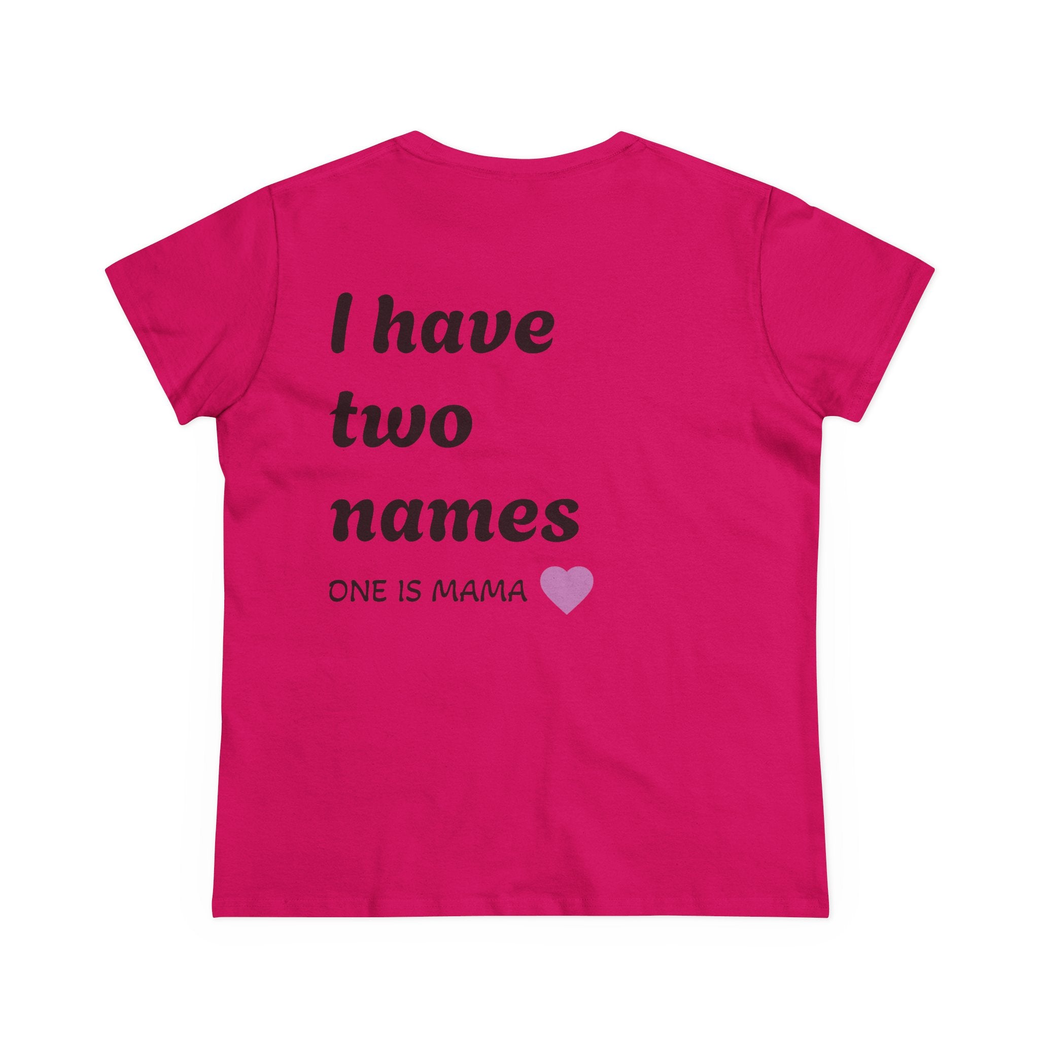 Mama's Names Eco-Friendly Women's Midweight Cotton Tee