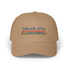 Say Something Classic Dad Cap