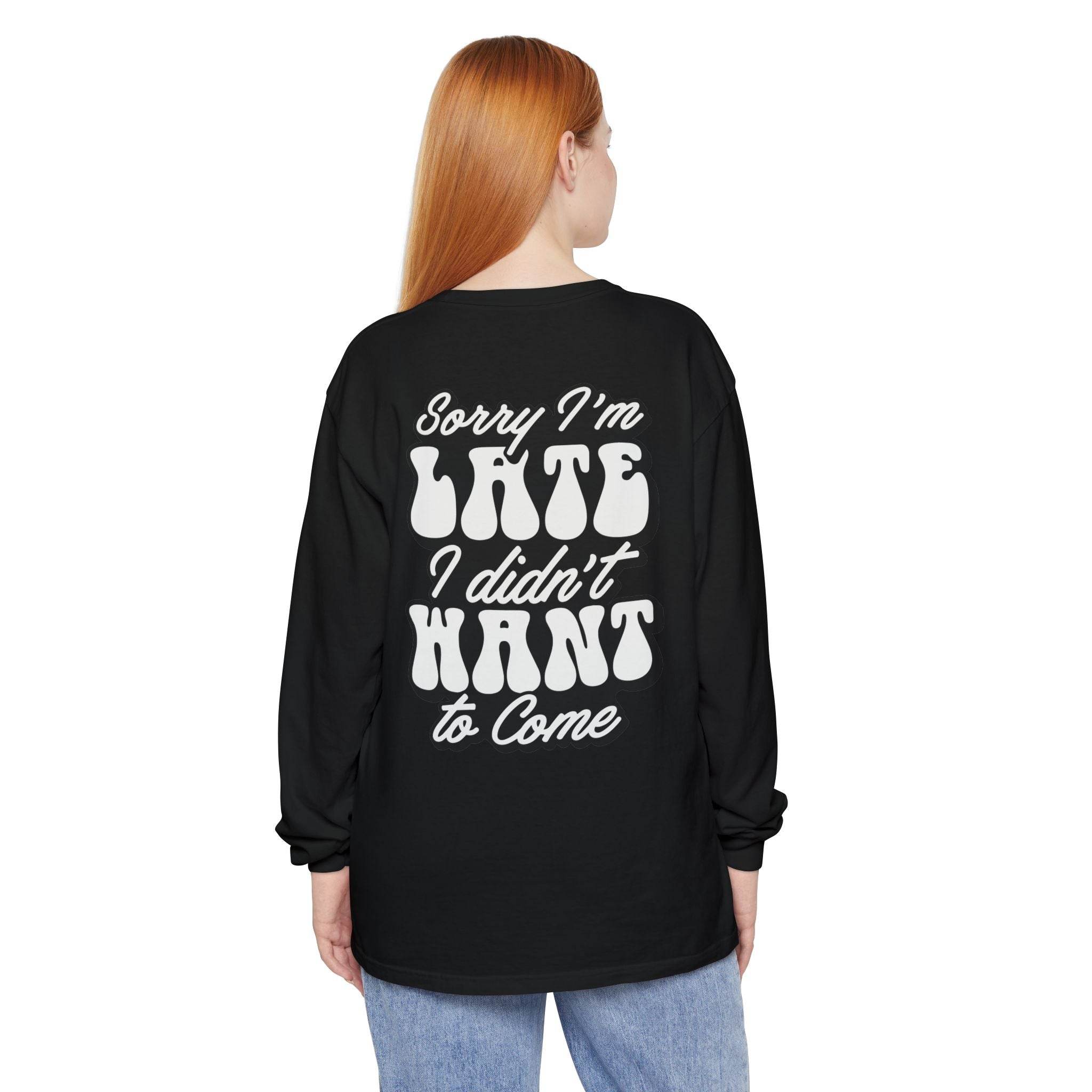 Sarcastic Unisex Garment-Dyed Long Sleeve T-Shirt - Esmeralda Ecostore