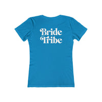 Bride Tribe The Boyfriend Tee for Women