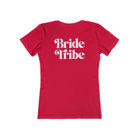 Bride Tribe The Boyfriend Tee for Women