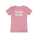 Bride Tribe The Boyfriend Tee for Women
