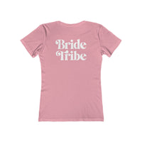 Bride Tribe The Boyfriend Tee for Women