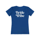 Bride Tribe The Boyfriend Tee for Women
