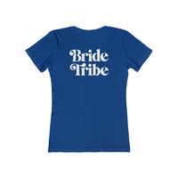 Bride Tribe The Boyfriend Tee for Women