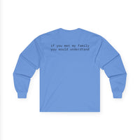 Family Unisex Ultra Cotton Long Sleeve Tee
