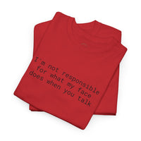 Funny Statement Unisex Heavy Cotton Tee