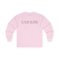 Family Unisex Ultra Cotton Long Sleeve Tee