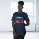 I'm Right Unisex Deluxe T-Shirt - Esmeralda Ecostore