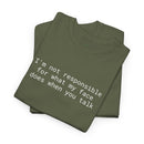 Funny Statement Unisex Heavy Cotton Tee