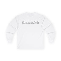 Family Unisex Ultra Cotton Long Sleeve Tee