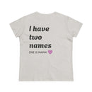 Mama's Names Eco-Friendly Women's Midweight Cotton Tee