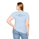 Playful Quote Unisex Softstyle T-Shirt