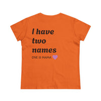 Mama's Names Eco-Friendly Women's Midweight Cotton Tee