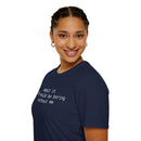 Playful Quote Unisex Softstyle T-Shirt