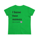 Mama's Names Eco-Friendly Women's Midweight Cotton Tee