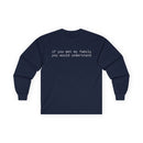 Family Unisex Ultra Cotton Long Sleeve Tee