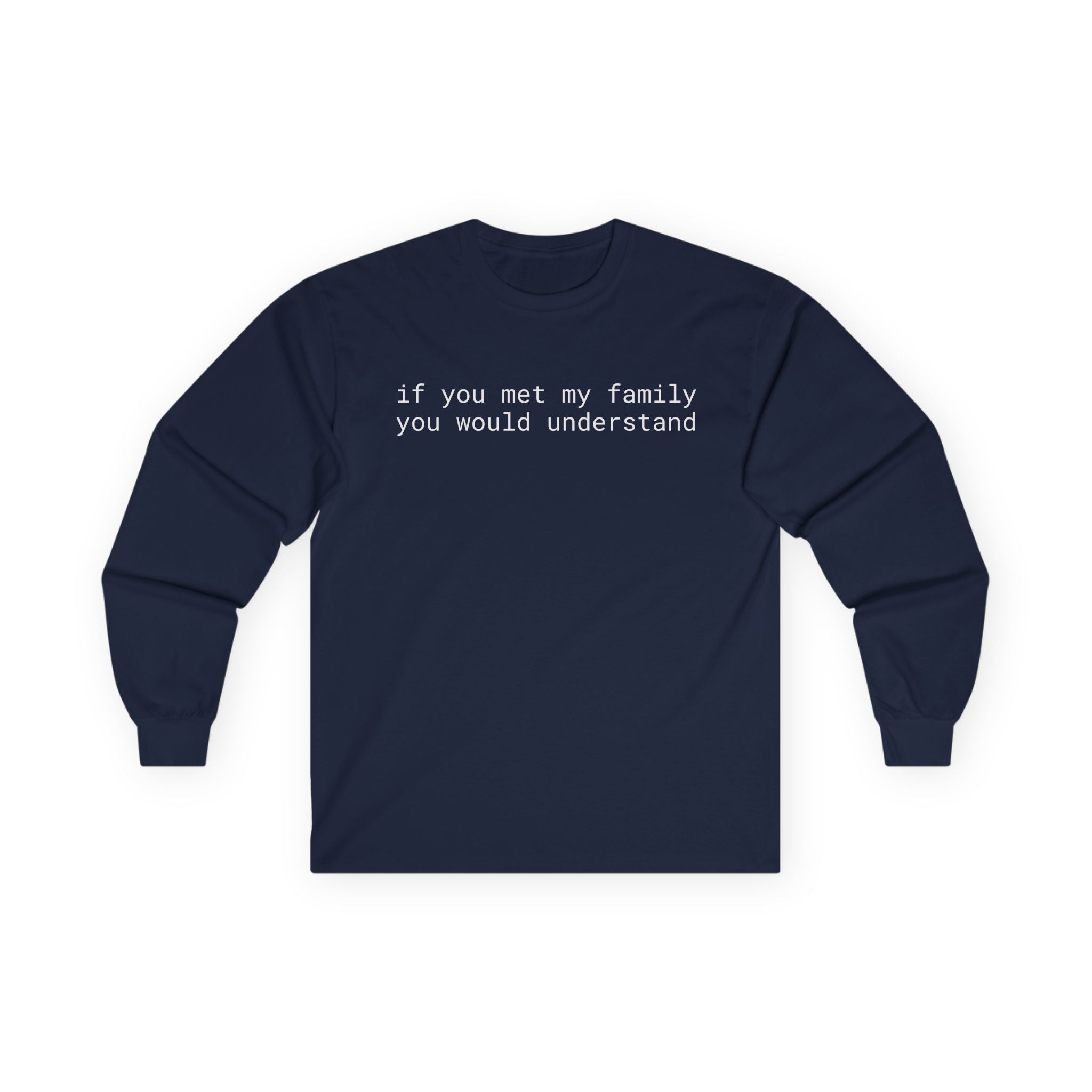Family Unisex Ultra Cotton Long Sleeve Tee