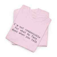 Funny Statement Unisex Heavy Cotton Tee
