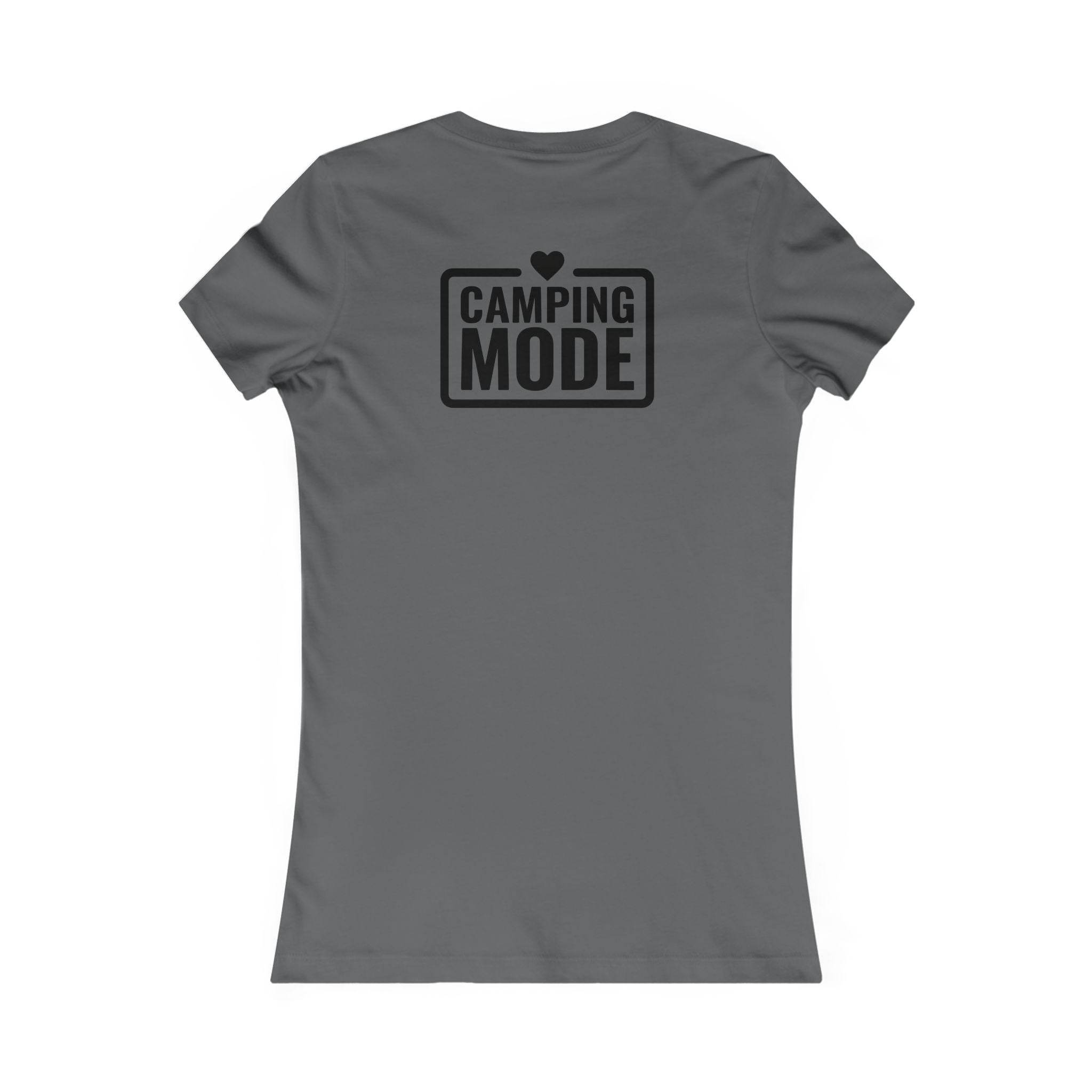 Camping Mode Women's Favorite Tee