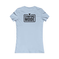 Camping Mode Women's Favorite Tee