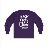 Best Dog Mom Ever Unisex Ultra Cotton Long Sleeve Tee
