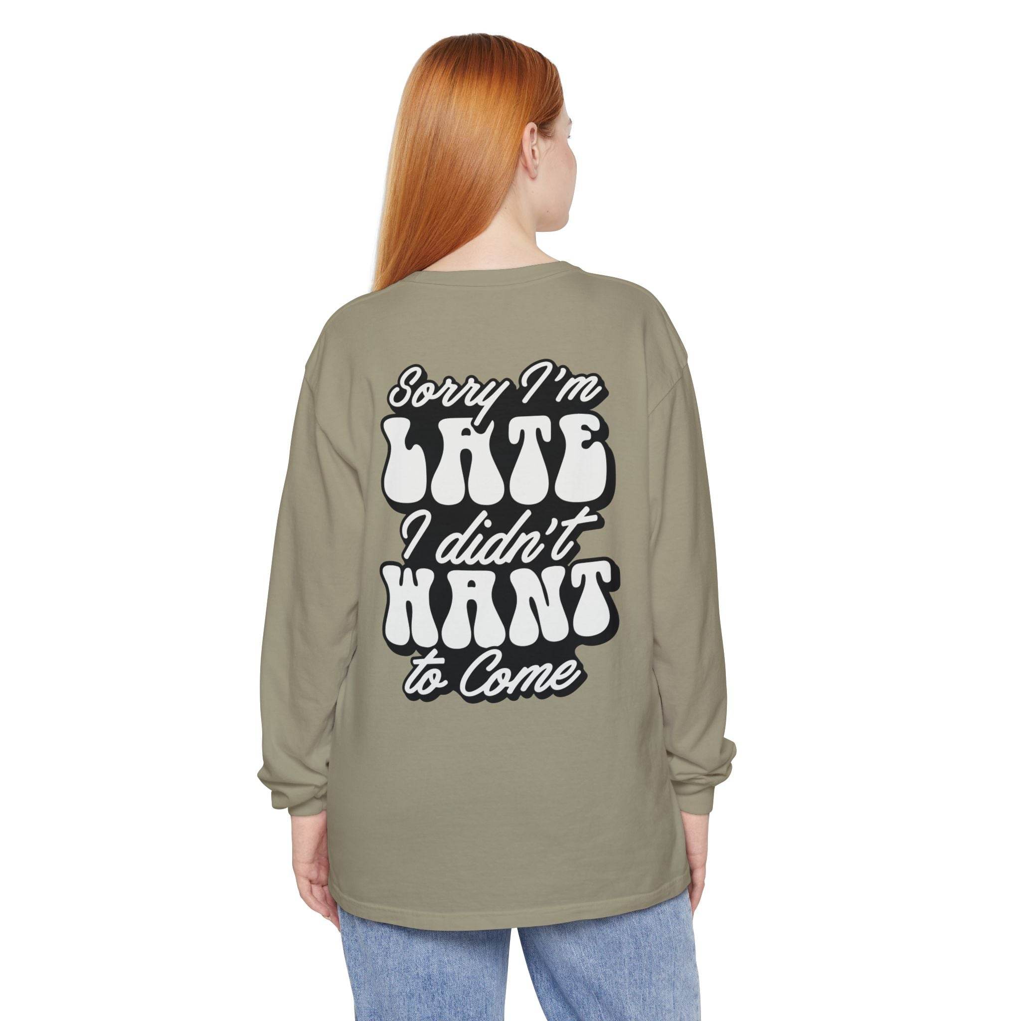 Sarcastic Unisex Garment-Dyed Long Sleeve T-Shirt - Esmeralda Ecostore