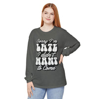 Sarcastic Unisex Garment-Dyed Long Sleeve T-Shirt - Esmeralda Ecostore