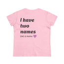 Mama's Names Eco-Friendly Women's Midweight Cotton Tee