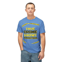 True Crime Shows Addiction Unisex HD Cotton™ T-Shirt - Esmeralda Ecostore