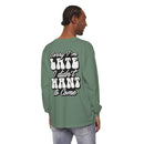 Sarcastic Unisex Garment-Dyed Long Sleeve T-Shirt - Esmeralda Ecostore