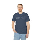 Patience Unisex Creator 2.0 T-shirt