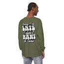 Sarcastic Unisex Garment-Dyed Long Sleeve T-Shirt - Esmeralda Ecostore