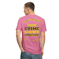 True Crime Shows Addiction Unisex HD Cotton™ T-Shirt - Esmeralda Ecostore