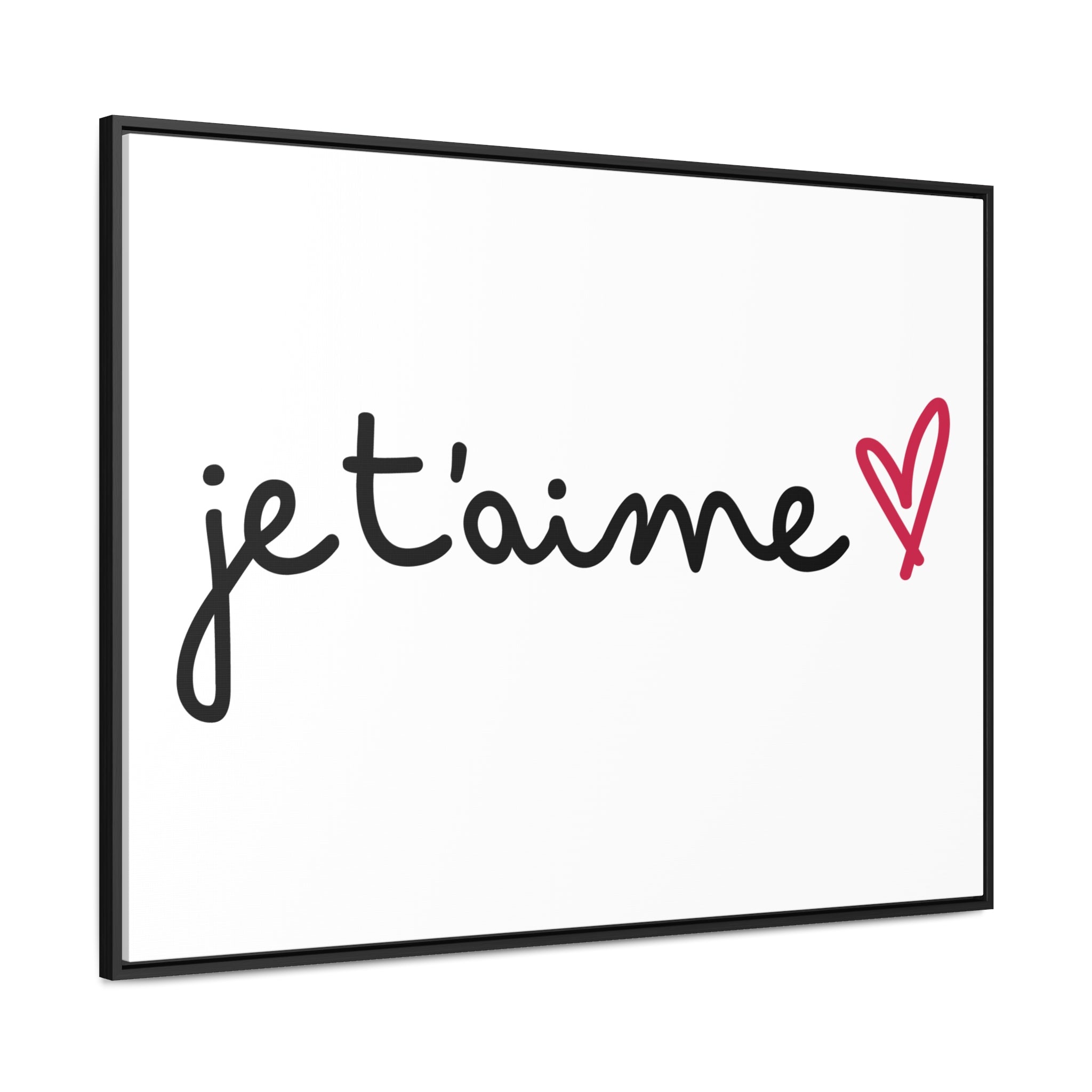 Je t'aime Gallery Canvas Wraps