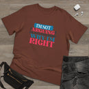 I'm Right Unisex Deluxe T-Shirt - Esmeralda Ecostore