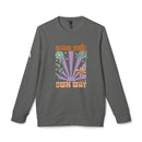 Printify gray sweatshirt with colorful floral graphic and bloom your own way text eco-friendly sweatshirts for men and women