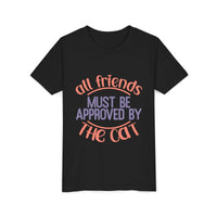 All Friends must be Approved by the Cat Youth Short Sleeve Tee