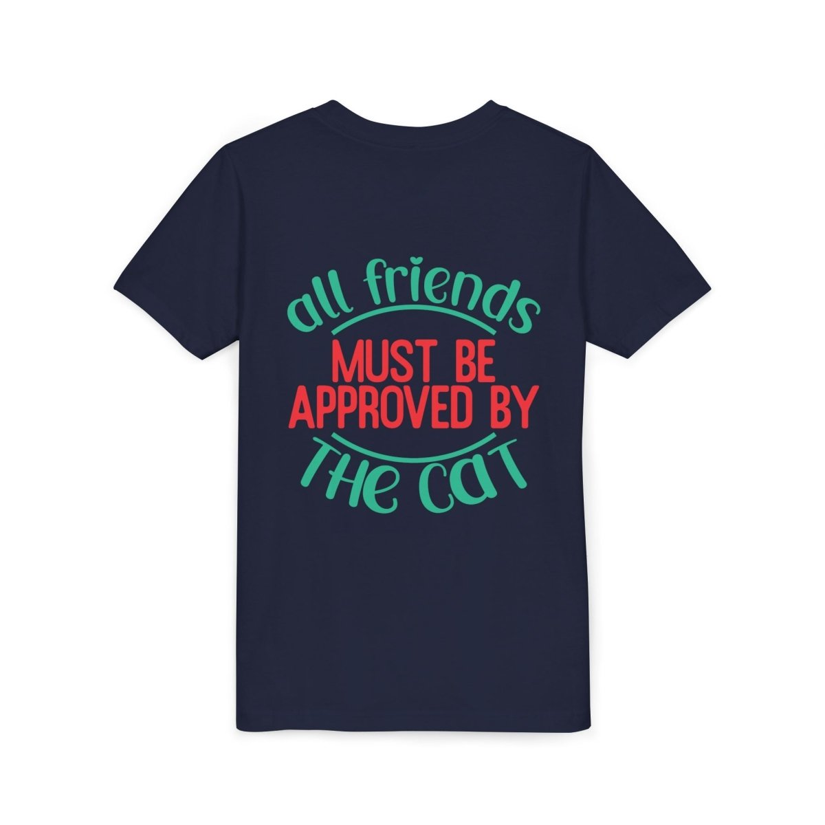 All Friends must be Approved by the Cat Youth Short Sleeve Tee