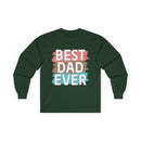 Dark green long-sleeve shirt featuring the phrase best dad ever cotton shirt in stylish design