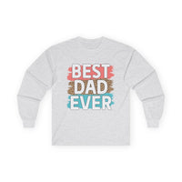 Light grey long-sleeve shirt with 'best dad ever' graphic in colorful bold letters