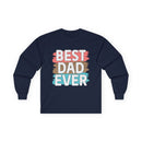 Navy long-sleeve shirt featuring the phrase best dad ever cotton shirt in colorful lettering